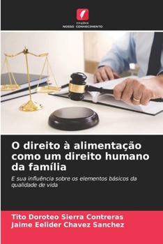 Paperback O direito à alimentação como um direito humano da família [Portuguese] Book