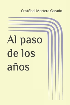 Paperback Al paso de los años [Spanish] Book