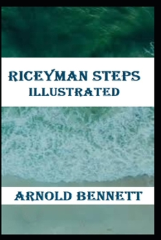 Paperback Riceyman Steps Illustrated Book