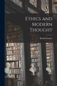 Paperback Ethics and Modern Thought Book