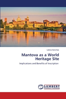 Paperback Mantova as a World Heritage Site Book