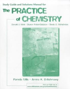 Paperback The Practice of Chemistry Study Guide & Solutions Manual Book