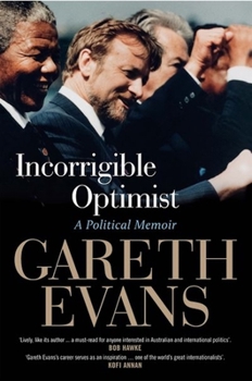 Hardcover Incorrigible Optimist: A Political Memoir Book