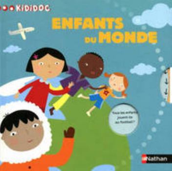 Board book N24 - ENFANTS DU MONDE (24) [French] Book