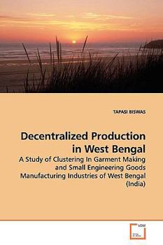 Paperback Decentralized Production in West Bengal Book