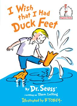 I Wish That I Had Duck Feet - Book  of the Beginner Books