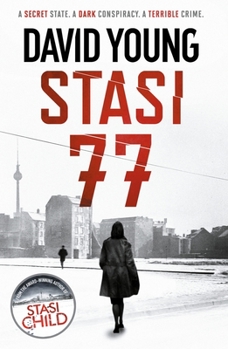 Stasi 77 - Book #4 of the Karin Müller