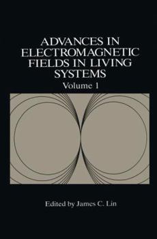 Paperback Advances in Electromagnetic Fields in Living Systems Book