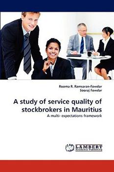 Paperback A study of service quality of stockbrokers in Mauritius Book