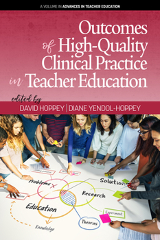 Outcomes of High-Quality Clinical Practice in Teacher Education (hc)