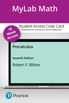 Mylab Math with Pearson Etext for Precalculus -- Access Card (18-Weeks)