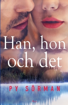 Paperback Han, hon och det [Swedish] Book