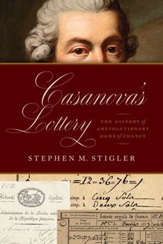 Paperback Casanova's Lottery: The History of a Revolutionary Game of Chance Book