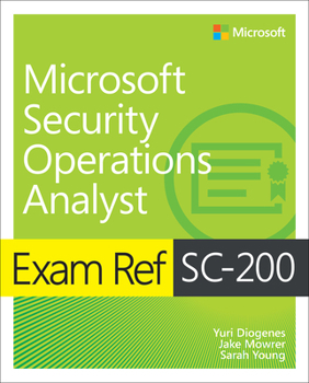 Paperback Exam Ref SC-200 Microsoft Security Operations Analyst Book