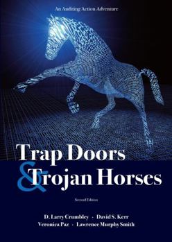 Paperback Trap Doors and Trojan Horses: An Auditing Action Adventure Book