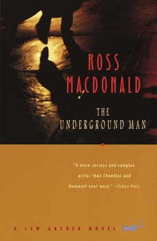 The Underground Man - Book #16 of the Lew Archer