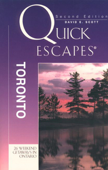 Paperback Quick Escapes Toronto, 2nd Book