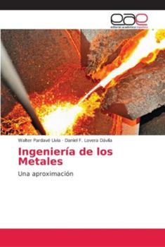 Paperback Ingeniería de los Metales [Spanish] Book