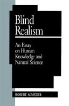 Paperback Blind Realism: An Essay on Human Knowledge and Natural Science Book