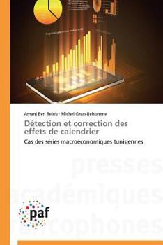 Paperback Détection Et Correction Des Effets de Calendrier [French] Book