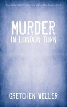 Paperback Murder in London Town Book