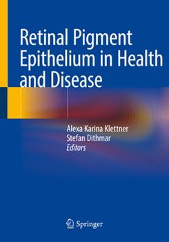 Paperback Retinal Pigment Epithelium in Health and Disease Book