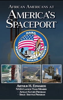 African Americans At America's Spaceport