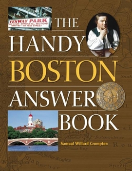 Paperback The Handy Boston Answer Book