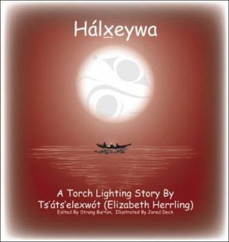 Paperback Halxeywa: A Torch Lighting Story Book