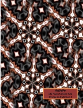 Paperback BethBirdBooks 120 Pages College Rule: Orange and Maroon 4 Book
