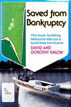 Hardcover Saved from bankruptcy: The story of the boatbuilding Meloons Book