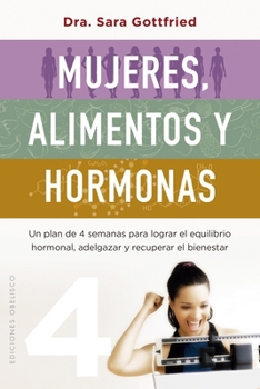 Paperback Mujeres, Alimentos Y Hormonas [Spanish] Book