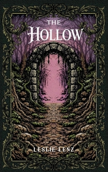 The Hollow (The Order of the Veil Series)