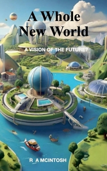 Paperback A Whole New World Book