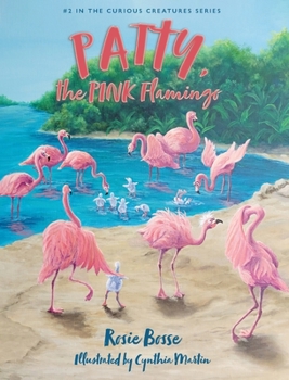 Hardcover Patty, the PINK Flamingo Book