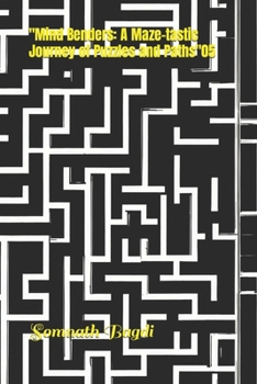 Paperback "Mind Benders: A Maze-tastic Journey of Puzzles and Paths"05 Book