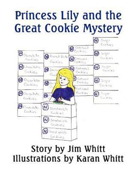 Paperback Princess Lily and the Great Cookie Mystery Book