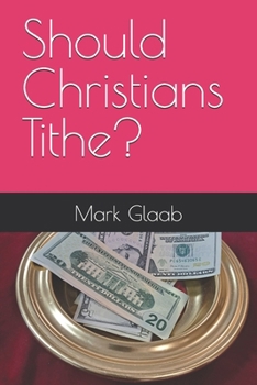 Should Christians Tithe?