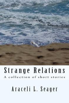 Paperback Strange Relations: Short Stories Book