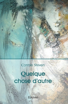 Paperback Quelque chose d'autre [French] Book