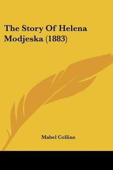 Paperback The Story Of Helena Modjeska (1883) Book