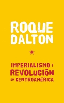 Paperback Imperialismo Y Revolución En Centroamérica [Spanish] Book