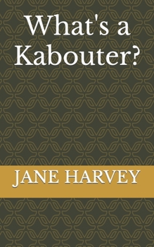 Paperback What's a Kabouter? Book