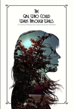 Paperback The Girl Who Could Walk Through Walls Book