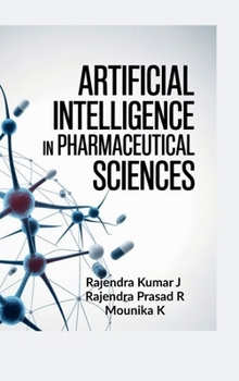 Artificial Intelligence in Pharmaceutical Sciences