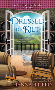 Dressed to Kilt - Book #3 of the Scottish Highlands