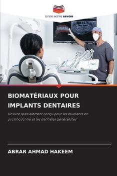 Paperback Biomatériaux Pour Implants Dentaires [French] Book