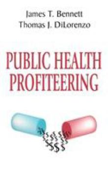 Hardcover Public Health Profiteering Book