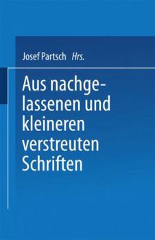 Paperback Aus Nachgelassenen Und Kleineren Verstreuten Schriften [German] Book