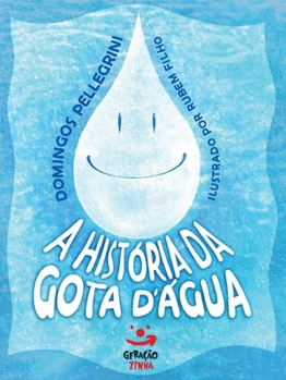Paperback A História da gota d'água [Portuguese] Book